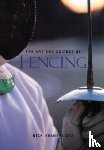 Evangelista, Nick - The Art and Science of Fencing