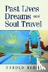 Klemp, Harold - Past Lives, Dreams, and Soul Travel