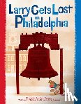 Skewes, John - LARRY GETS LOST IN PHILADELPHI