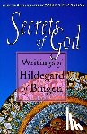 Hildegard of Bingen - Secrets of God