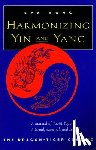 Wong, Eva - Harmonizing Yin and Yang