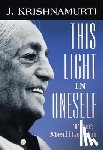 Krishnamurti, J. - This Light in Oneself