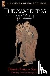 Suzuki, D. T. - The Awakening of Zen