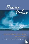 Chogyam, Ngakpa, Dechen, Khandro - Roaring Silence
