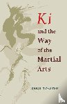 Tokitsu, Kenji - Ki and the Way of the Martial Arts