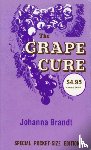 Brandt, Johanna - The Grape Cure