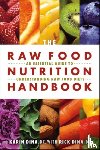 Dina, Karin, Dina, Rick - The Raw Food Nutrition Handbook
