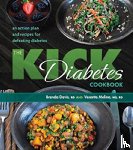 Davis, Brenda, Melina, Vesanto - The Kick Diabetes Cookbook