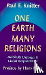 Paul F. Knitter - One Earth, Many Religions
