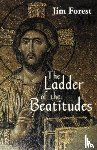 Jim Forest - Ladder of the Beatitudes