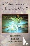 Clara Sue Kidwell, etc., Noley, Tinker - A Native American Theology