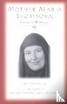 Jim Forrest - Mother Maria Skobtsova