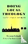 Sedmak, Clemens - Doing Local Theology