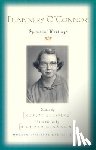 O'Connor, Flannery - Flannery O'Connor: Spiritual Writings