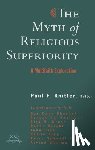 Knitter, Paul - The Myth of Religious Superiorty