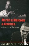 James H. Cone - Martin and Malcolm and America
