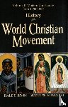Dale T. Irvin, Scott W . Sunquist - History of the World Christian Movement