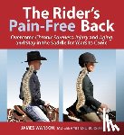 Warson, James - The Rider's Pain-Free Back
