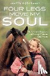 Werth, Isabell (Dressage Olympian) - Four Legs Move My Soul
