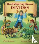 Calvert, Pam - The Multiplying Menace Divides
