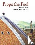 Fern, Tracey E. - Pippo the Fool
