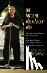 Adi Da Samraj - The Ancient Walk-About Way