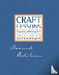 Fletcher, Ralph, Portalupi, JoAnn - Craft Lessons