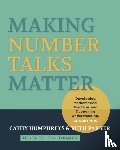 Humphreys, Cathy, Parker, Ruth - Making Number Talks Matter