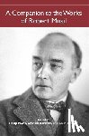  - A Companion to the Works of Robert Musil