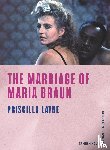 Layne, Priscilla - The Marriage of Maria Braun