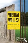  - Virtual Walls?