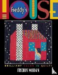 Moran, Freddy - Freddy's House