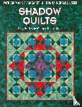 Margaret, Patricia Maixner, Slusser, Donna Ingram, Magaret, Patricia Maixner - Shadow Quilts