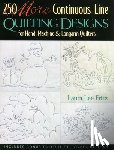 Fritz, Laura Lee - 250 More Continuous-line Quilting Designs for Hand, Machine and Longarm Quilters