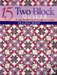Olsen, Claudia - 15 Two-block Quilts