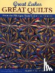 MacDowell, Marsha L. - Great Lakes, Great Quilts