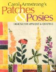 Armstrong, Carol - Carol Armstrong's Patches and Posies