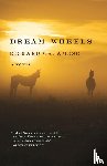 Wagamese, Richard - DREAM WHEELS