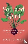 Chaskey, Scott - Soil and Spirit