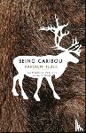 Heuer, Karsten - Being Caribou