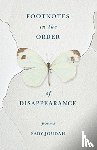 Joudah, Fady - Footnotes in the Order of Disappearance