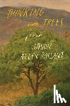 Allen-Paisant, Jason - Thinking with Trees: Poems