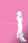 Friend, Natasha - Perfect