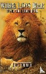 Boddington, Craig - Where Lions Roar