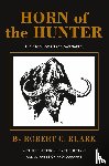 Robert Ruark, Ruark - Horn of the Hunter
