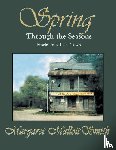 Smith, Margaret Mallott - Spring Through the Seasons