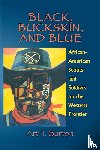 Burton, Arthur T - Black, Buckskin, and Blue