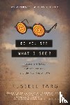 Targ, Russell - Do You See What I See