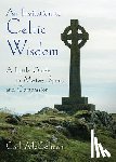 McColman, Carl (Carl McColman) - An Invitation to Celtic Wisdom