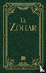 Shimon Bar Yochai, Rabbi - El Zóhar Volume 1